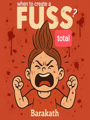 cover image of When to create a fuss? TOTAL